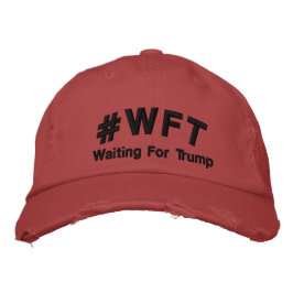 Tater twots #WFT esperando al gorra Trump