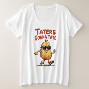 Taters se va a comer - Graciosa Actitud De La Papa