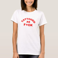 Tatuado como una camiseta genial de mierda