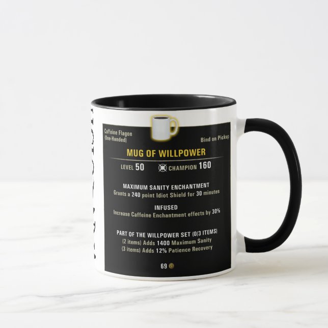 Taza 11oz Mug of Willpower (Derecha)