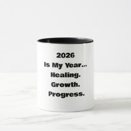 Taza 2026 Is My Year Mug – New Year Quote Gift