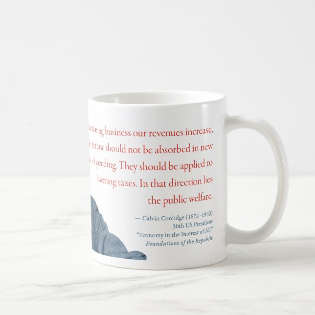 Taza #24 "impuestos " de Calvin Coolidge (Derecha)