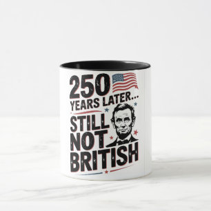 Taza 250 años después Sigue sin ser británico 4 de juli