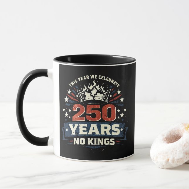 Taza 250 Años Sin Reyes Patrióticos (Con donut)