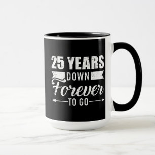 Taza 25 años para siempre para el 25º aniversario del
