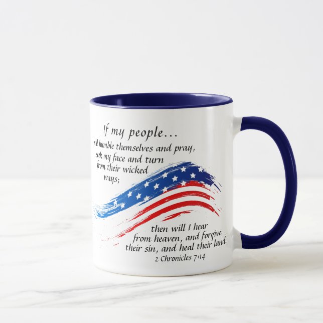 Taza 2 Crónicas 7:14 Oración, bandera de los Estados Un (Derecha)