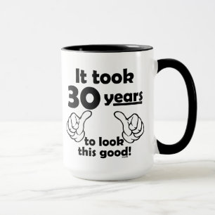 Taza 30 años para mirar esto bueno