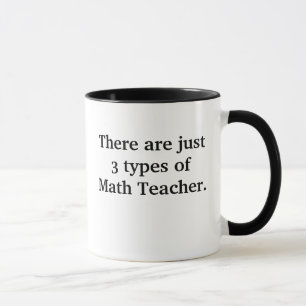 Taza 3 tipos de Chiste gracioso del profesor de matemá