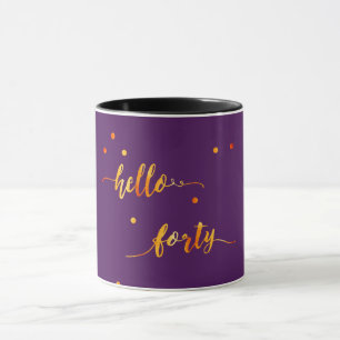 Taza 40 cumpleaños oro morado hola 40 tipografía