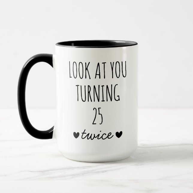 Taza 50.º regalo de cumpleaños, mírate 25 veces (Izquierda)