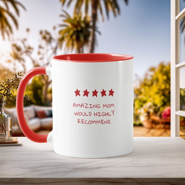Taza 5-Star Custom Amazing Mom Appreciation Mothers Day (Mug featuring five stars and the phrase “Amazing Mom, Would Highly Recommend” in red text.)