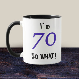 Taza 70.º regalo divertido de cumpleaños 70 Entonces qu