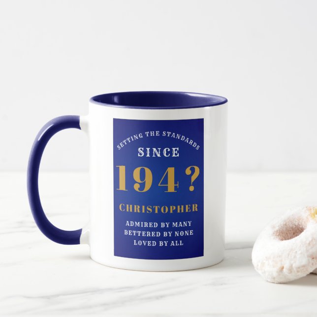 Taza 80.ª Norma de Cumpleaños Nacida en 1940 Añadir nom (Con donut)