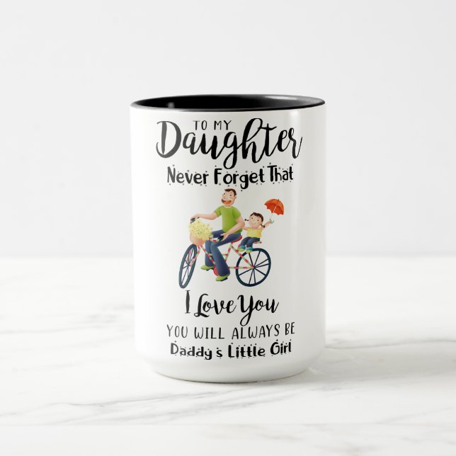 Taza A Mi Hija Coffe Mug, Nunca Olvidé Que Me Encanta (Centro)