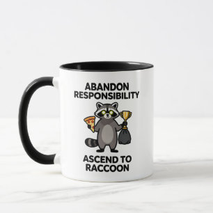 Taza Abandonar Responsabilidad Ascender a Mapache Meme