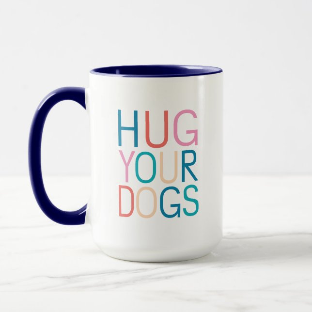 Taza Abraza a tus perros (Izquierda)