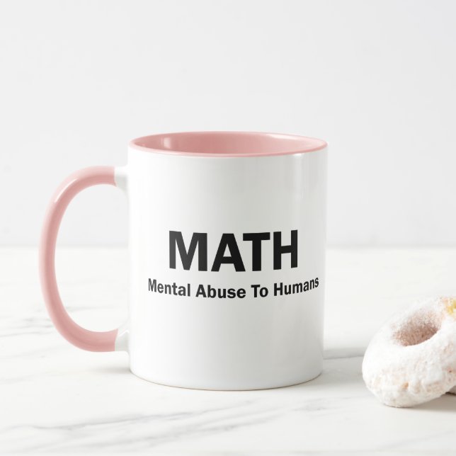 Taza Abuso mental de la MATEMÁTICAS a los seres humanos (Con donut)