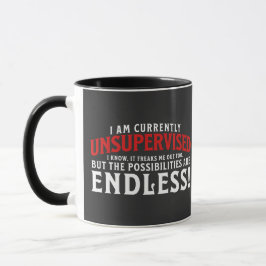 Taza Actualmente Estoy Sin Supervisión