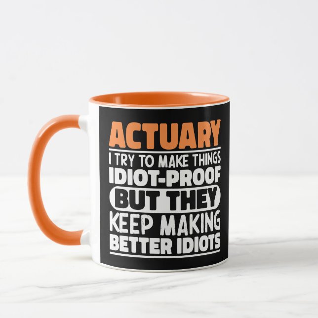 Taza Actuario Trato De Hacer Las Cosas Divertidas (Izquierda)