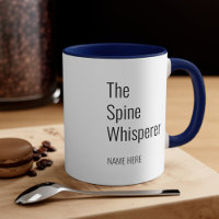 Add Your Name Spine Whisperer Chiropractor