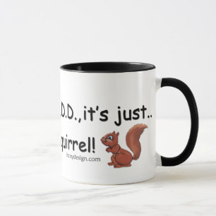 Taza Adición de Squirrel Saying