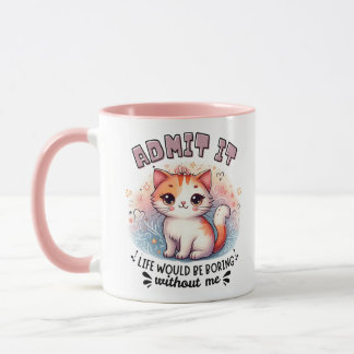 Taza Admítelo La Vida Sería Aburrida Regalo Divertido P