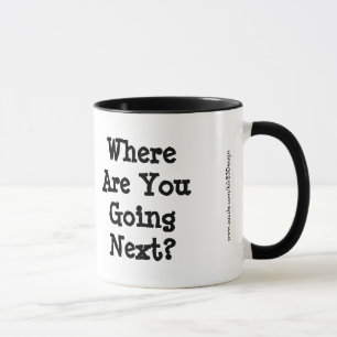 Taza ¿Adónde Vas A Seguir? Coffee Mug
