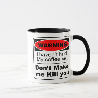 Taza Advertencia divertida sobre el tazón del café