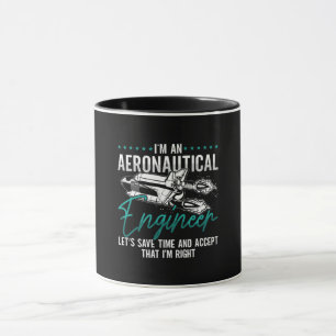 Taza Aerospace I'm An Aeronautical Engineer Rocket