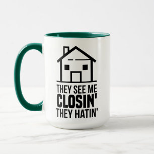 Taza Agente inmobiliario que me ven cerrando café