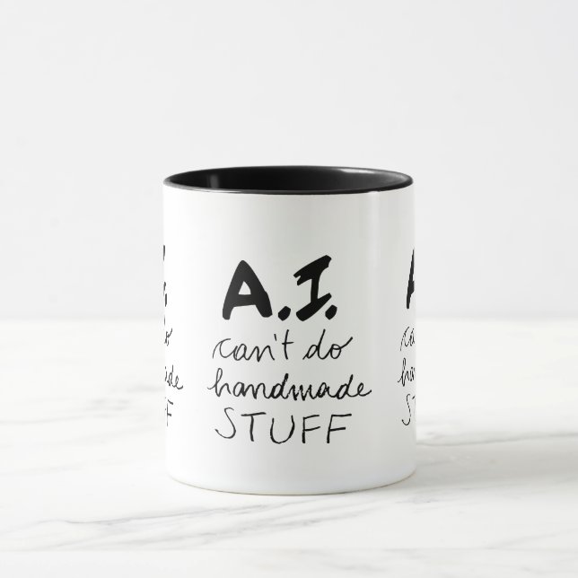 Taza Ai no puede hacer cosas hechas a mano Mug (Centro)