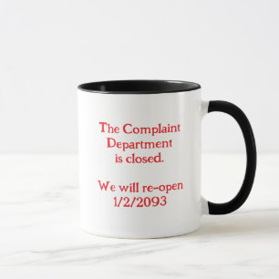 Taza aislante "Departamento de quejas está cerrado