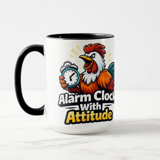 Taza Alarm clock with attitude, roaster quote. (Izquierda)