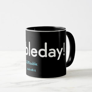 Taza ¡alboroto!