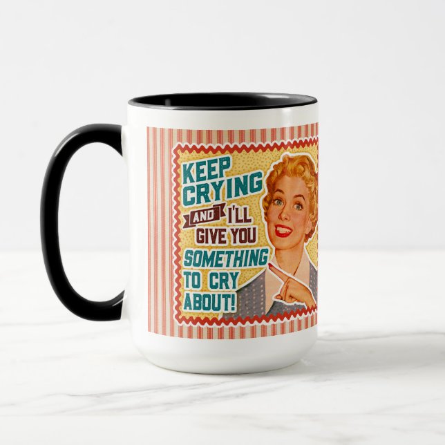 Taza Algo De Lo Que Llorar - Mamá Retro (Izquierda)