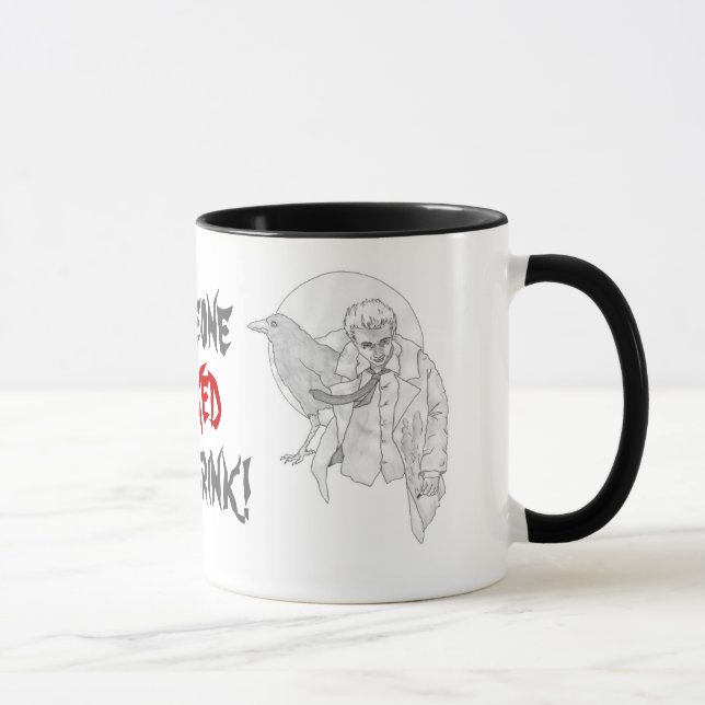 Taza Alguien clavó mi bebida (Derecha)