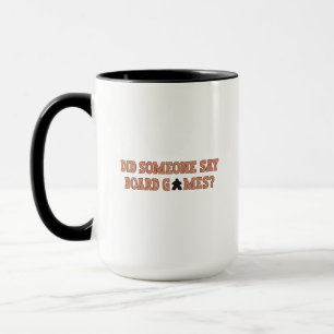 Taza Alguien dijo juegos de mesa