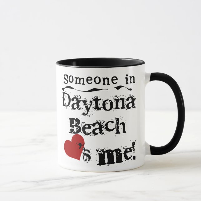 Taza Alguien en Daytona Beach (Derecha)