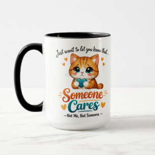 Taza Alguien se preocupa (no yo) Gato divertido compañe