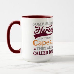 Taza Algunos Super Héroes No Tienen Capas Se Llaman