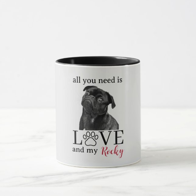 Taza All You Need Is Love and My Dog – Custom Pet Name  (Centro)