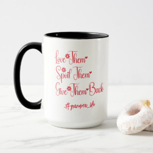 Taza Ámalos Mímalos Devuélvelos Abuela Divertido