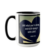 Amar lo que haces Mug - Adiela Akoo