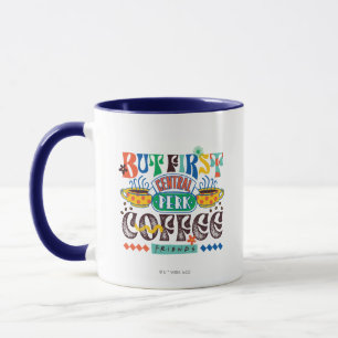 Taza AMIGOS™   Pero el primer café vibrante gráfico