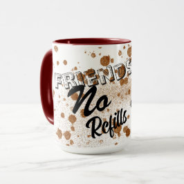 Taza "Amistad: No se necesita rellenar" - Café moderno