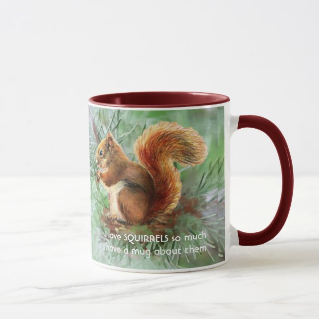 Taza Amo a los SQUIRRELS tanto que me divierto (Derecha)