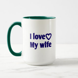 Taza Amo a mi esposa - Regalo romántico para esposa, es