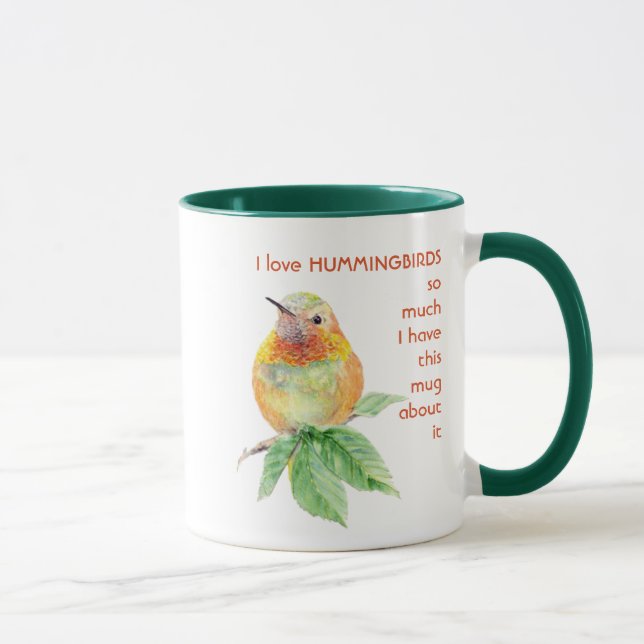 Taza Amo tanto a HUMMINGBIRS que me alegro (Derecha)