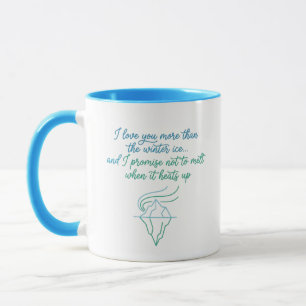 Taza Amor de Hielo de Invierno" Cita