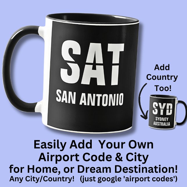 Taza Añadir tu código de ciudad, código de aeropuerto S (Subido por el creador)
